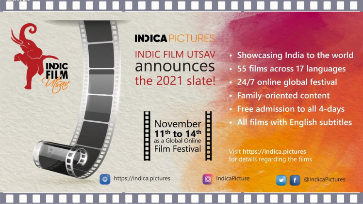 Indic Film Utsav proudly announces the 2021 slate!