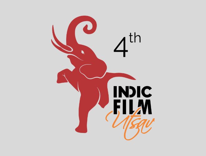 4th Indic Film Utsav Opening Night